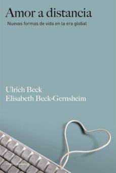 amor a distancia (ebook)-ulrich beck-elisabeth beck gernsheim-9788449327575