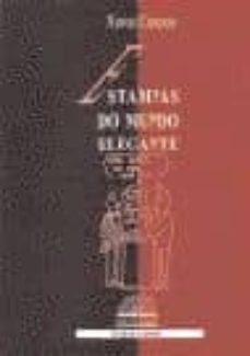 estampas do mundo elegante-xesus campos-9788460433675