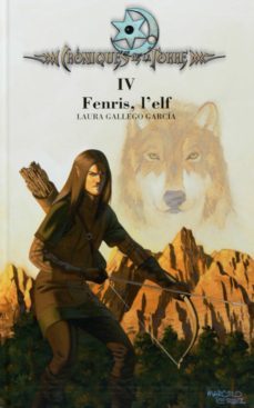 cròniques de la torre iv. fenris, l'elf-laura gallego-9788466127875