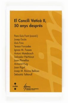 el concili vatica ii, 50 anys despres-9788466131575