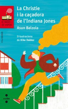 la christie i la caçadora de l'indiana jones-asun balzola-9788466142175