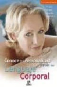 conoce tu personalidad a traves del lenguaje corporal-9788466208475