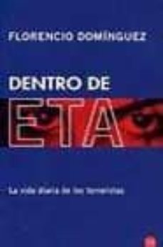 dentro de eta: la vida diaria de los terroristas-9788466310475