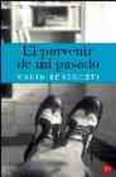 el porvenir de mi pasado-mario benedetti-9788466313575