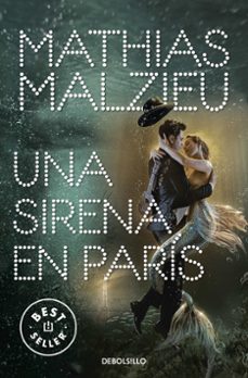 una sirena en paris-mathias malzieu-9788466354875