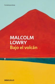 bajo el volcán (ebook)-malcolm lowry-9788466363075