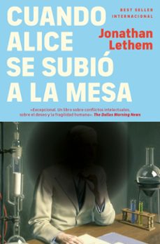 cuando alice se subio a la mesa (ebook)-jonathan lethem-9788466387675