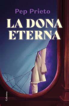 la dona eterna-pep prieto-9788466428675