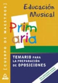 cuerpo de maestros. educacion musical: temario para la preparacio n de oposiciones-9788466537575