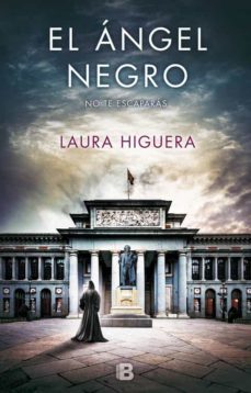 el angel negro-laura higuera-9788466662475