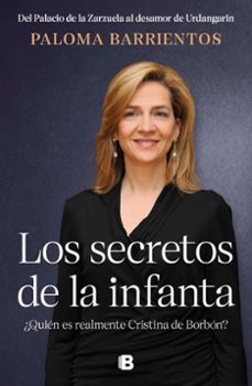 los secretos de la infanta-paloma barrientos gonzalez-9788466673075