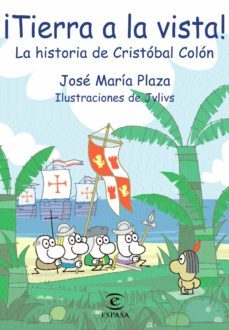 ¡tierra a la vista¡: la historia de cristobal colon-9788467019575