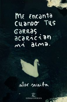 me encanta cuando tus garras acarician mi alma (ebook)-aitor saraiba-9788467068375