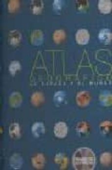 atlas geografico de españa y el mundo (incluye cd-rom)-9788467504675
