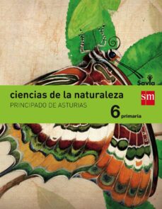 ciencias de la naturaleza 6º educacion primaria integrado savia asturias ed 2015-9788467580075