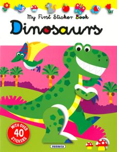 dinosaurs (my first sticker book)-jordi busquets-9788467782875