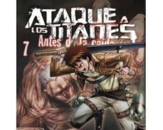 ataque a los titanes: antes de la caida 7-9788467924275