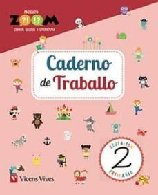 lingua galega 2º educacion primaria caderno traballo proxecto zoom ed 2018 galicia-9788468259475