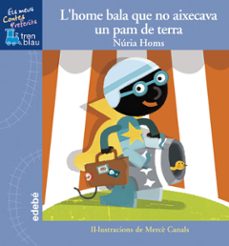 lhome bala que no aixecava un pam de terra-9788468300375