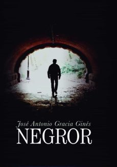 negror-jose antonio gracia gines-9788468553375