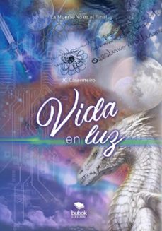 vida en luz (ebook)-joan carles casermeiro-9788468581675