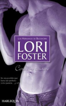 corazón cautivo-lori foster-9788468719375