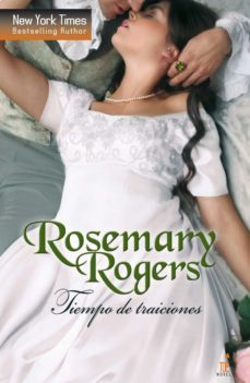 tiempo de traiciones-rosemary rogers-9788468730875
