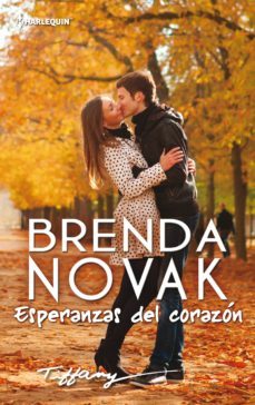 esperanzas del corazón-brenda novak-9788468738475