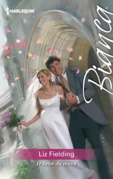 o bebe da noiva (ebook)-liz fielding-9788468750675