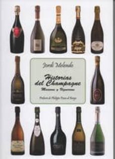 historias del champagne. maisons y vignerons-jordi melendo-9788469548875