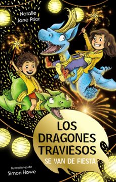 los dragones traviesos, 3. los dragones traviesos se van de fiesta-9788469669075
