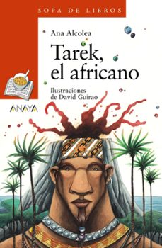 tarek, el africano-ana alcolea-9788469835975