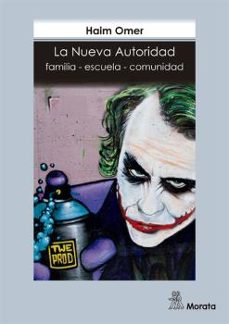 la nueva autoridad: familia escuela comunidad-haim omer-9788471128775
