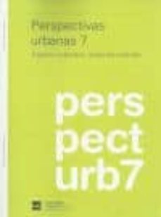 perspectivas urbanas 7. espacio colectivo, regiones urbanas-9788472072275