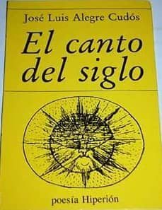 el canto del siglo-9788475172675