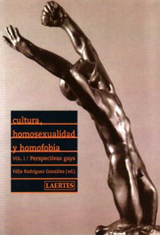 cultura, homosexualidad y homofobia. vol.i. perspectivas gays-9788475845975