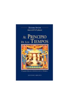 al principio de los tiempos: el quinto libro de cronicas de la ti erra-zecharia sitchin-9788477209775