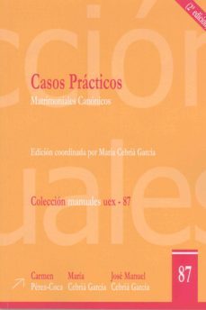 casos practicos. matrimoniales canonicos.-carmen perez coca-9788477231875