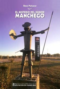 el misterio del humor manchego-rosa peñasco-9788477893875