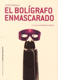 el boligrafo enmascarado-9788478076475