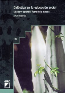 didactica en la educacion social (ebook)-artur parcerisa-9788478276677