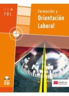 formacion y orientacion laboral: modulo transversal grado superio r-9788479421175