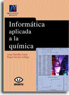 informàtica aplicada a la química-josep planelles fuster-roque serrano gallego-9788480213875