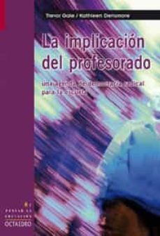 la implicacion del profesorado-trevor gale-9788480638975