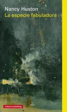 la especie fabuladora-nancy huston-9788481097375