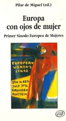 europa con ojos de mujer primer sinodo europeo de mujeres-pilar de miguel-9788481691375