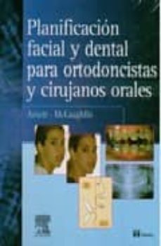 planificacion facial y dental para ortodoncistas y cirujanos oral es-g. w. arnett-r. p. mclaughlin-9788481748475