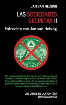 las sociedades secretas ii. entrevista con jan van helsing-jan van helsing-9788482551975