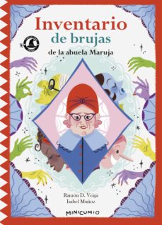 inventario de brujas de la abuela maruja-9788482896175