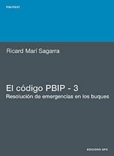 el codigo pbip 3: resolucion de emergencias en los buques-9788483019375